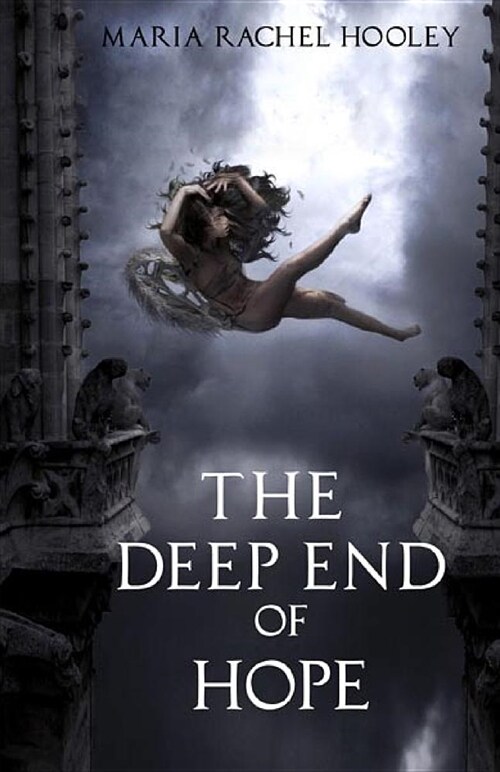 The Deep End of Hope (Paperback)