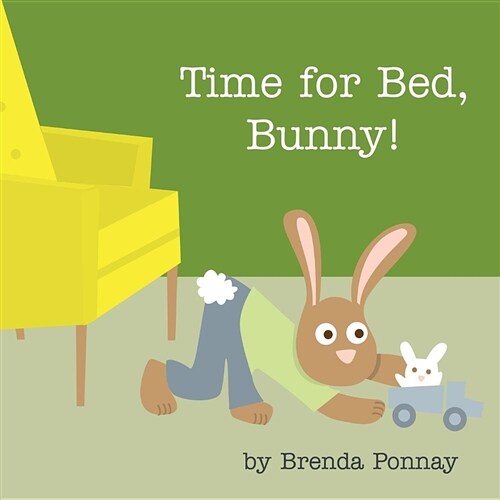 Time for Bed, Bunny! (Paperback)