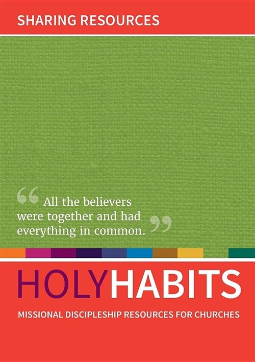 Holy Habits: Sharing Resources (Paperback)