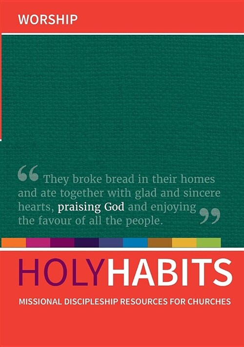 Holy Habits: Worship (Paperback)