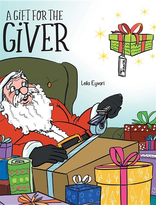 A Gift for the Giver: The Power of Christmas (Hardcover)
