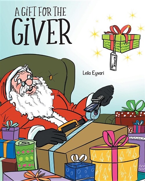A Gift for the Giver: The Power of Christmas (Paperback)