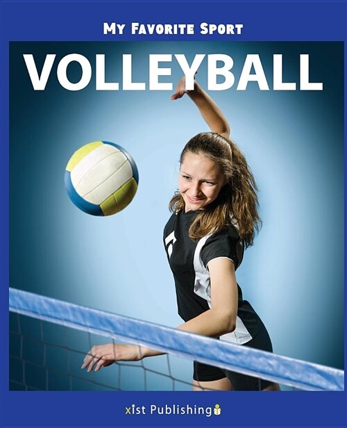 My Favorite Sport: Volleyball (Paperback)