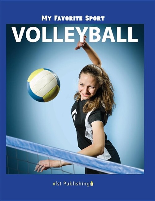 My Favorite Sport: Volleyball (Hardcover)