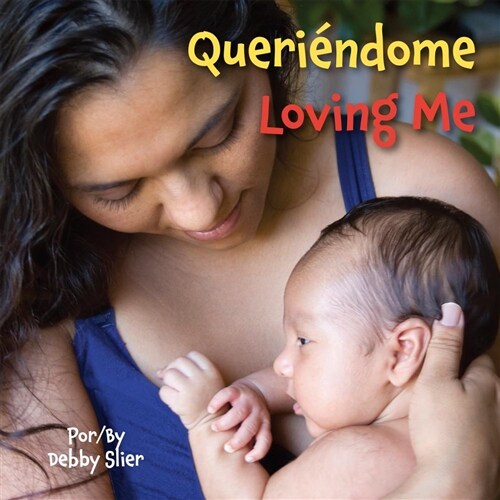 Loving Me (Spanish/English) (Board Books)