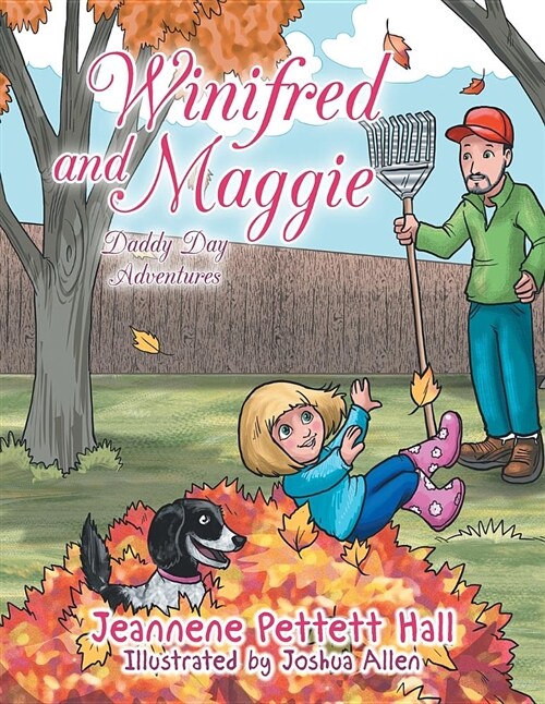 Winifred and Maggie: Daddy Day Adventures (Paperback)