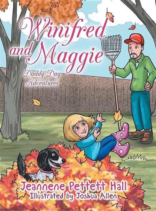 Winifred and Maggie: Daddy Day Adventures (Hardcover)