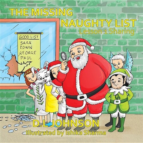 The Missing Naughty List: Lesson 1: Sharing (Paperback)
