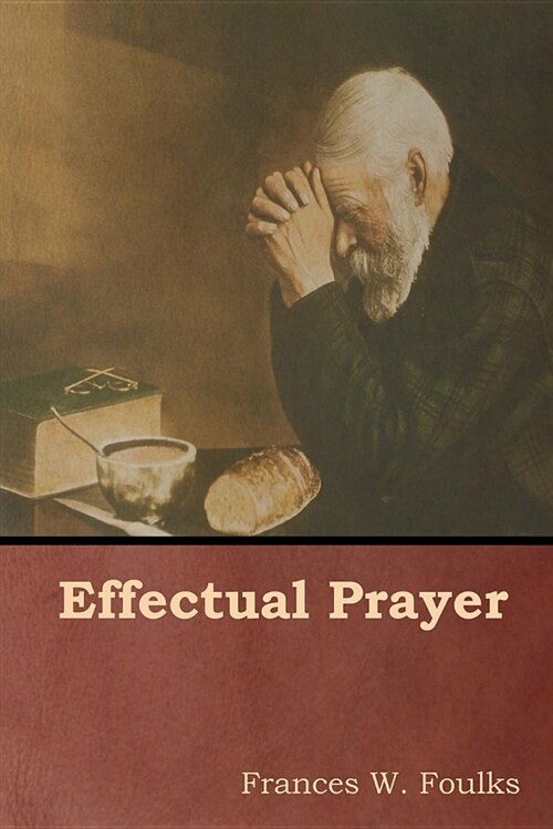 Effectual Prayer (Paperback)