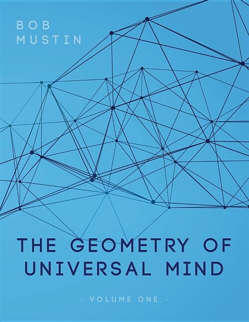 The Geometry of Universal Mind (Paperback, 2, Edition)