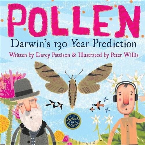 Pollen: Darwins 130 Year Prediction (Paperback)