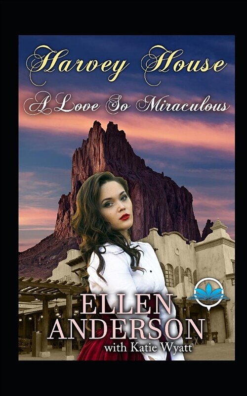 A Love So Miraculous: Historical Western Romance (Paperback)