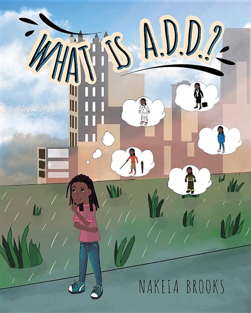 What Is A.D.D.? (Paperback)