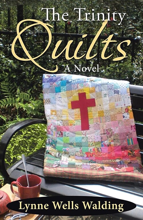 The Trinity Quilts (Paperback)