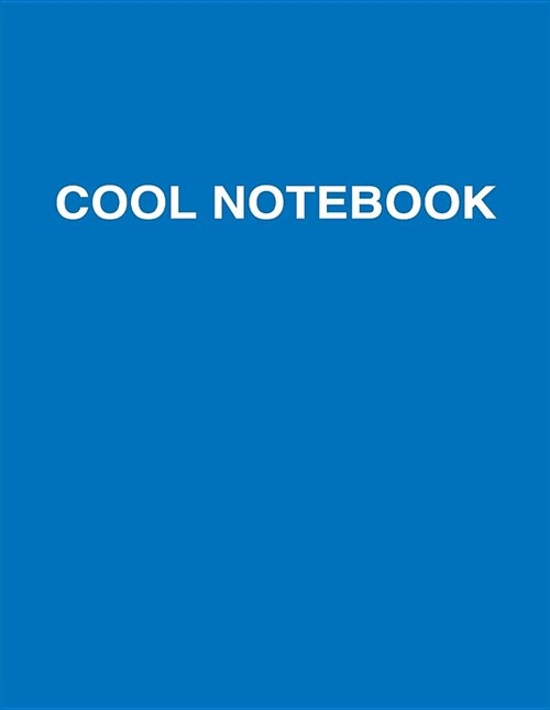 Cool Notebook: Extra Large, Blue-Cyan (Paperback)