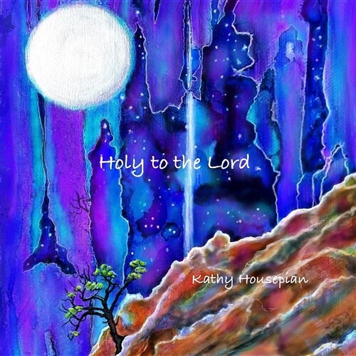 Holy to the Lord (Paperback)