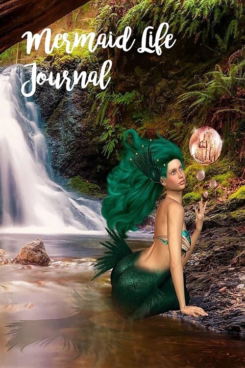 Mermaid Life Journal (Paperback)