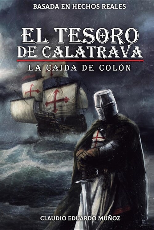 El Tesoro de Calatrava: La CA (Paperback)