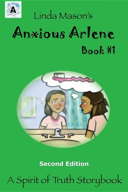 Anxious Arlene Second Edition: Book #1 (Paperback)