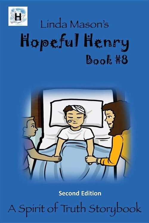 Hopeful Henry Second Edition: Book #8 (Paperback)