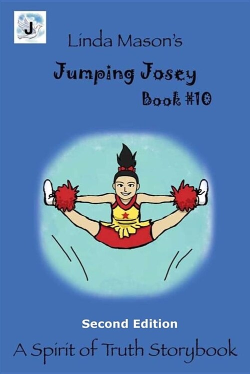 Jumping Josey Second Edition: Book # 10 (Paperback)