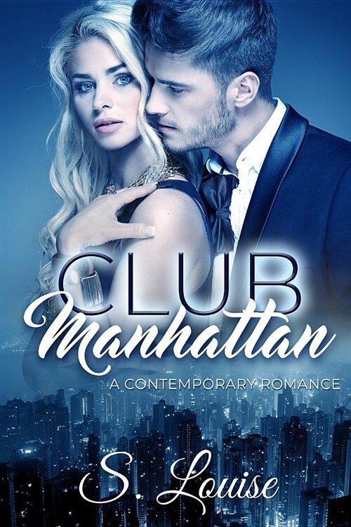 Club Manhattan: A Contemporary Romance (Paperback)