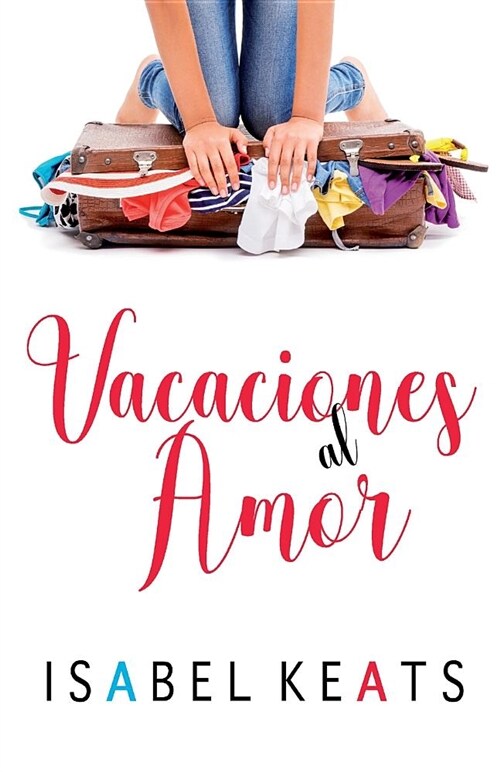 Vacaciones Al Amor (Paperback)