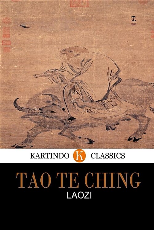 Tao Te Ching (Kartindo Classics) (Paperback)