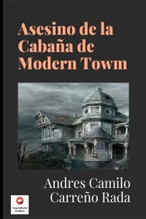 Asesino de la Caba? de Modern Towm (Paperback)