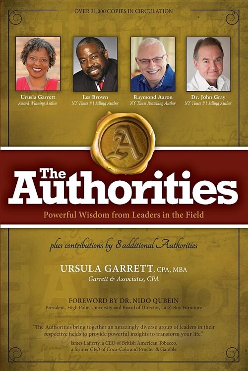 The Authorities - Ursula Garrett: Powerful Wisdom from Leaders in the Field (Paperback)