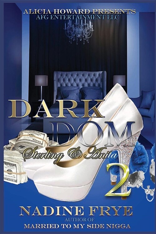 Dark Dom 2: Sterling and Anita Story (Paperback)