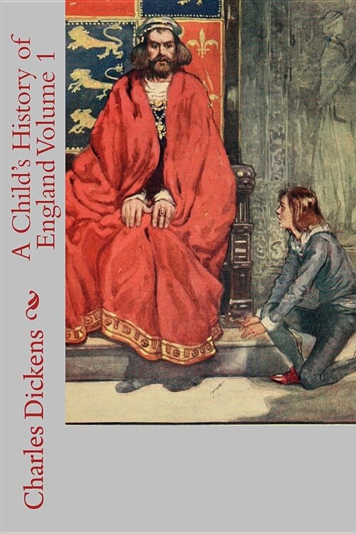 A Childs History of England Volume 1 (Paperback)