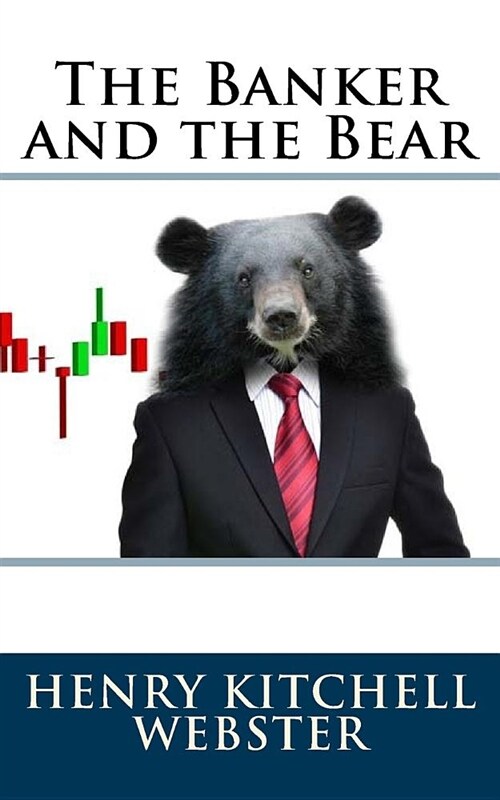 The Banker and the Bear (Paperback)