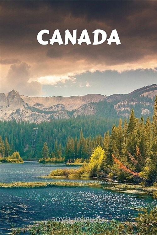 Canada: Journal Book, 6 X 9 Inch Lined Pages (Paperback)