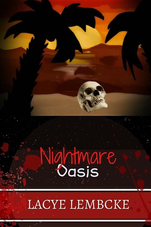 Nightmare Oasis (Paperback)