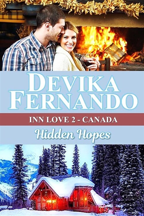 Hidden Hopes: A Bed & Breakfast Romance Set in Canada (Paperback)