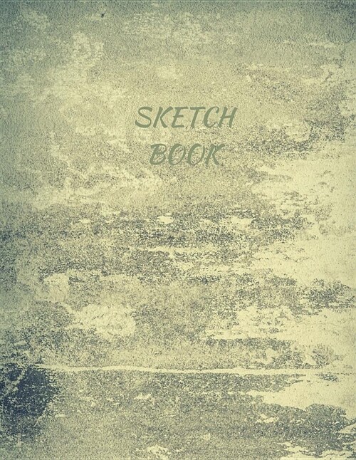Sketch Book: Sketch Book: 8.5 X 11, Sketchbook, Journal & Notepad: intended for Sketch, Drawing, Doodling, Painting, Writing, Sch (Paperback)