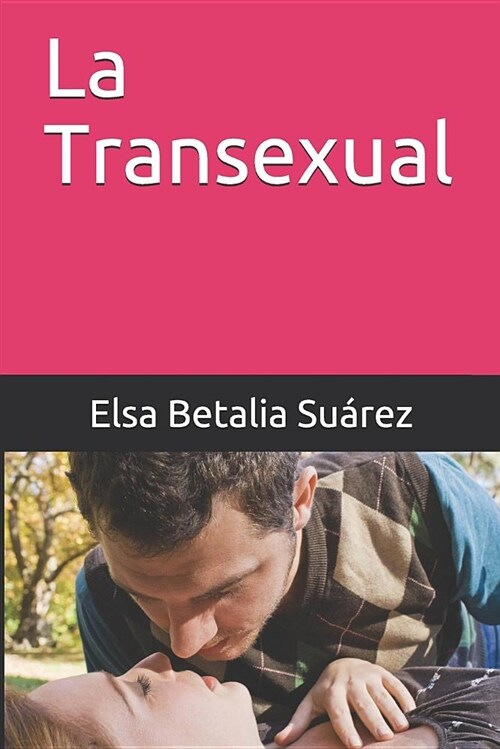 La Transexual (Paperback)