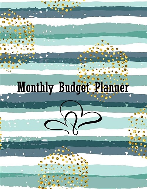 Monthly Budget Planner: Personal and Family Budget Planner and Finance Monthly & Weekly Expense Tracker Bill Organizer Journal (Paperback)