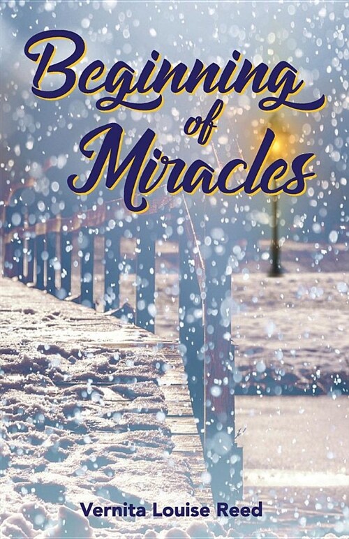 Beginning of Miracles (Paperback)