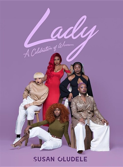 Lady: A Celebration of Women (Hardcover)