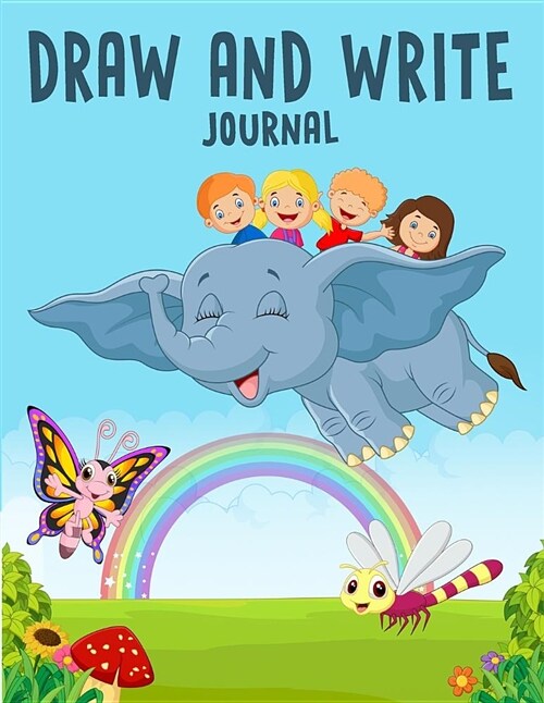 Draw and Write Journal: Writing Drawing Journal for Kids (Paperback)
