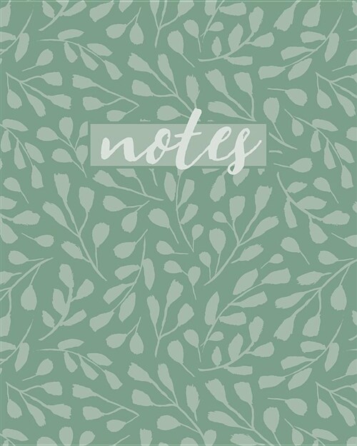 Notes: Green Foliage Notebook (Paperback)