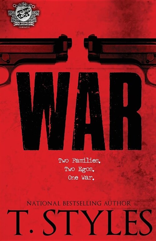 War (the Cartel Publications Presents) (Paperback)