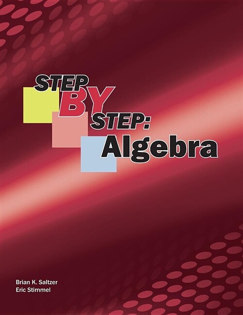 Step-By-Step: Algebra (Paperback)