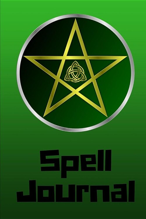 Spell Journal: Grimoire for the Modern Witch (Paperback)