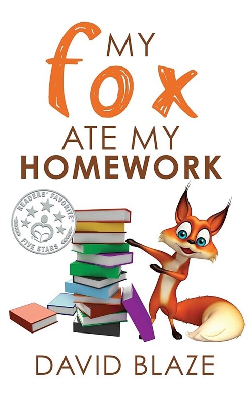 My Fox Ate My Homework (Hardcover)