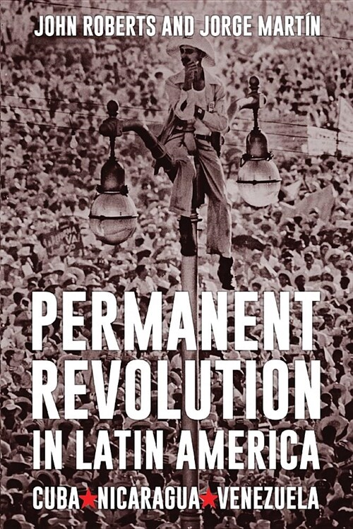 Permanent Revolution in Latin America (Paperback)