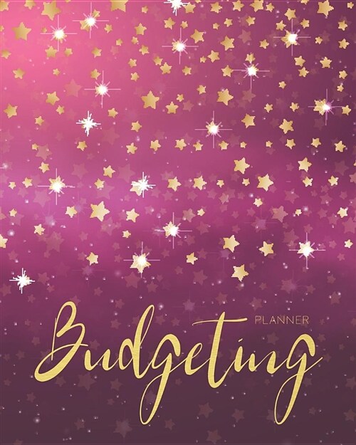 Budgeting Planner: Pink Star 12 Month Budget Planner Journal Finance Workbook, Money Organizer, Debt Tracker (Paperback)