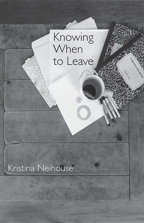 Knowing When to Leave (Paperback)